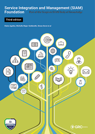 Service Integration and Management (SIAM) Foundation – Third edition